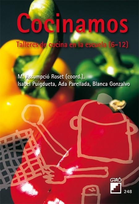 Cocinamos | 9788478276547 | Roset Elias, M. Assumpció;Gonzalvo Heras, Blanca;Parellada Garrell, Inmaculada;Puigdueta Lucas, Isab