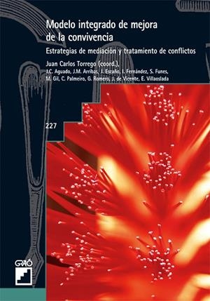 Modelo integrado de mejora de la convivencia | 9788478274437 | Torrego Seijo, Juan Carlos;Fernández García, Isabel;Funes Lapponi, Silvina;Gil de la Serna Leira, Ma