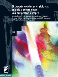 El deporte escolar en el siglo XXI: análisis y debate desde una perspectiva europea | 9788478273560 | Fraile Aranda, Antonio;González Carballude, Jesús;Kirk, David;Lombardozzi, Attilio;Macazaga Lopez, A