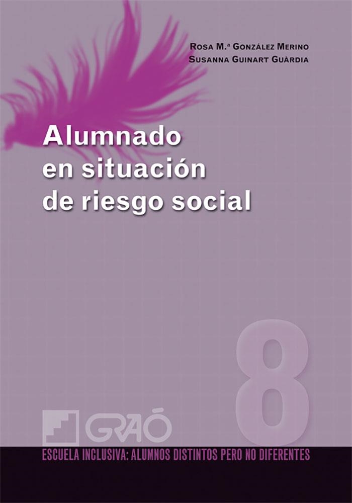 Alumnado en situación de riesgo social | 9788499800424 | González Merino, Rosa Maria;Guinart Guardia, Susanna
