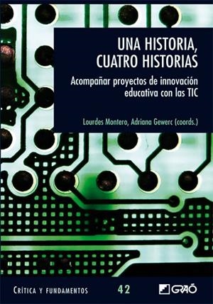 Una historia, cuatro historias. | 9788499805221 | Montero Mesa, Lourdes;Álvarez Núñez, Quintín;Eirin Nemiña, Raúl;Fernández Tilve, M. Dolores;Fraga Va