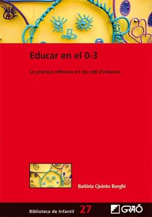 Educar en el 0-3 | 9788478279029 | Edizioni Centro Studi Erickson SpA;Quinto Borghi, Battista