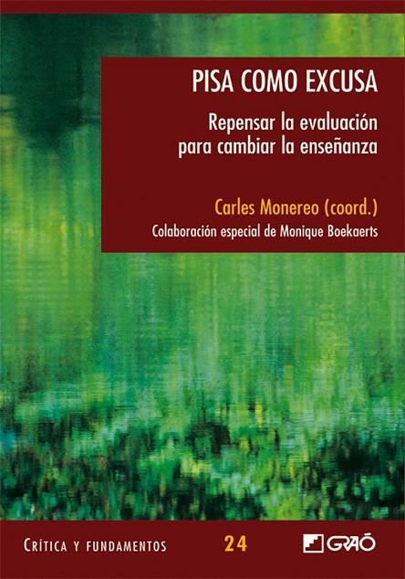 Pisa como excusa | 9788478277063 | Monereo Font, Carles;Canal Besora, Marcel·lí;Castelló Badia, Montserrat;Cerrato Alonso, Patrik;Corce