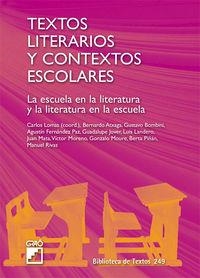 Textos literarios y contextos escolares | 9788478276516 | Lomas García, Carlos;Jover Gómez-Ferrer, Guadalupe;Landero, Luis;Mata Anaya, Juan;Moreno Bayona, Víc