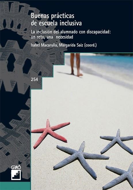 Buenas prácticas de escuela inclusiva | 9788478276899 | Macarulla Mercadé, Isabel;Sáiz Lloret, Margarita