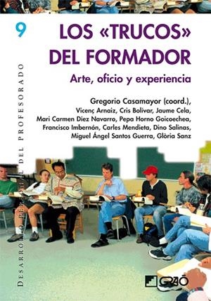 Los trucos del formador | 9788478274888 | Díez Navarro, M. Carmen;Horno Goicoechea, Josefa;Imbernon Muñoz, Francesc;Mendieta i Suñe, Carles;Sa