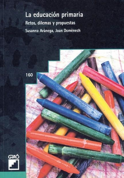 La educación primaria | 9788478272556 | Arànega Español, Susanna;Domènech Francesch, Joan