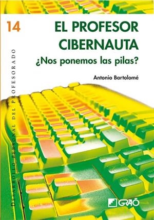 El profesor cibernauta. | 9788478276578 | Bartolomé Pina, Antonio