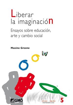 Liberar la imaginación | 9788478273584 | Greene, Maxine
