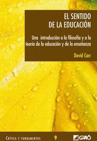 El sentido de la educación | 9788478274109 | Carr, David