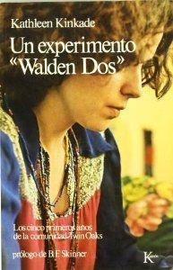 Un experimento Walden dos | 9788472450714 | Kinkade, Kathleen