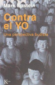 Contra el Yo | 9788472454460 | Epstein, Mark