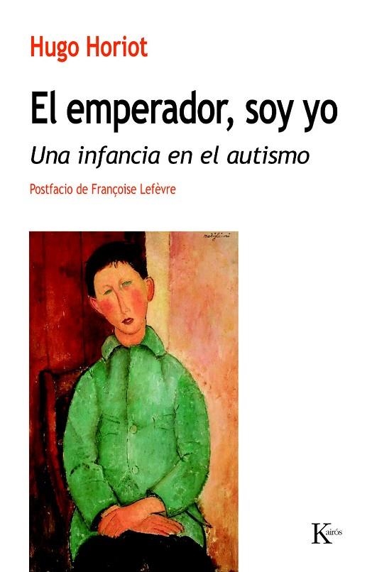 El emperador, soy yo | 9788499883601 | Horiot, Hugo