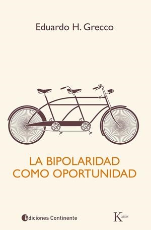 La bipolaridad como oportunidad | 9788499884073 | Grecco, Eduardo H.
