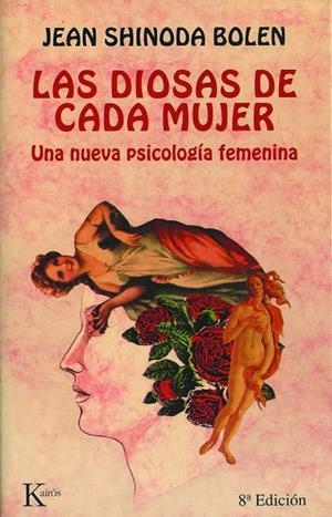 Las diosas de cada mujer | 9788472452855 | Bolen, Jean Shinoda