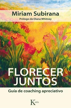 Florecer juntos | 9788499884592 | Subirana Vilaplana, Miriam