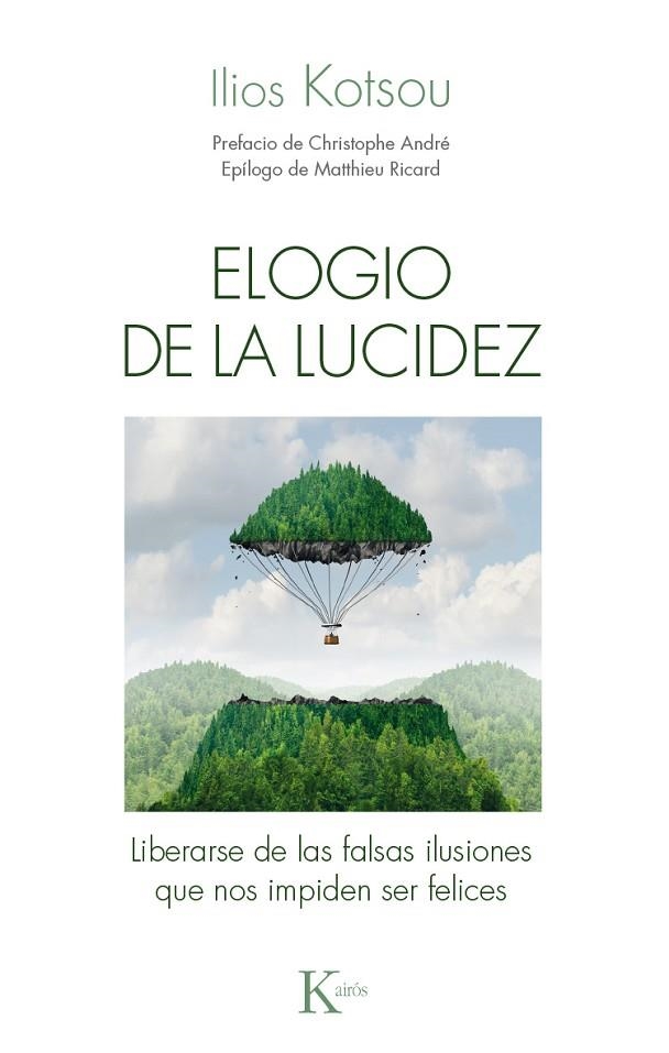 Elogio de la lucidez | 9788499885421 | Kotsou, Ilios