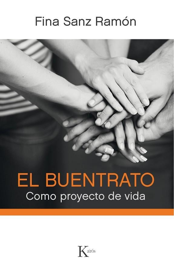 El buentrato | 9788499885254 | Sanz Ramón, Fina