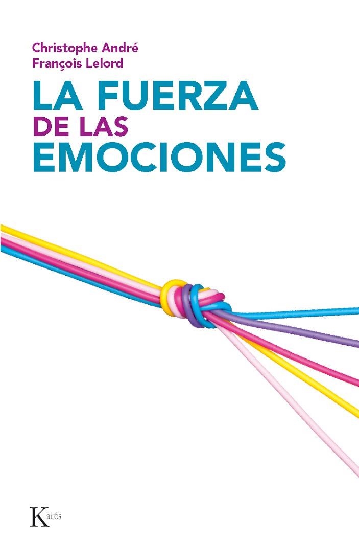 La fuerza de las emociones | 9788472455214 | André, Christophe