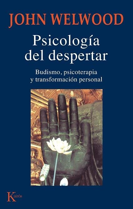 Psicología del despertar | 9788472455344 | Welwood, John