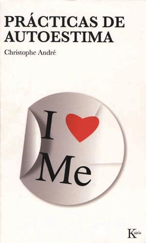 Prácticas de autoestima | 9788472456488 | André, Christophe