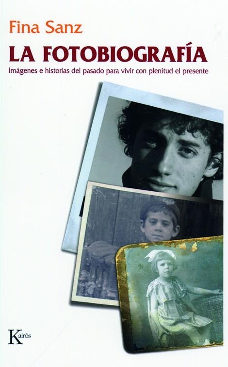 La fotobiografía | 9788472456754 | Sanz Ramón, Fina