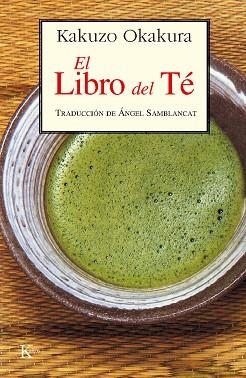 El libro del té | 9788472452367 | Okakura, Kakuzo