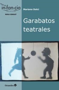 Garabatos teatrales | 9788499213910 | Dolci, Mariano