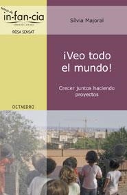 ¡Veo todo el mundo! | 9788480638593 | Majoral Clapés, Sílvia