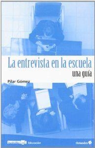 La entrevista en la escuela | 9788499212425 | Gómez López, Pilar