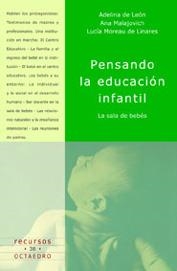 Pensando la educación infantil | 9788480634755 | León, Adelina de;Malajovich, Ana;Moreau de Linares, Lucía