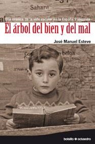 El árbol del bien y del mal (Ed. Bosillo) | 9788480639484 | Esteve Zarazaga, José Manuel