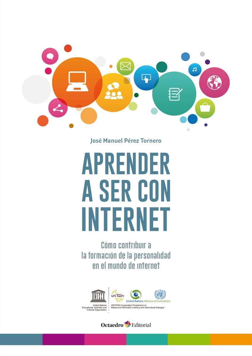 Aprender a ser con internet | 9788499219066 | Pérez Tornero, José Manuel