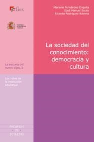 La sociedad del conocimiento: democracia y cultura | 9788480637152 | Fernández, Mariano;Souto, Xose Manuel;Rodríguez, Ricardo