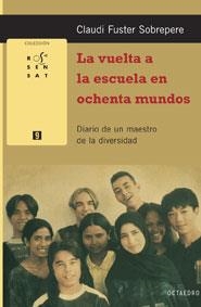 La vuelta a la escuela en ochenta mundos | 9788480638524 | Fuster Sobrepere, Claudi