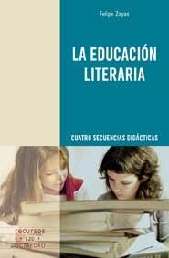 La educación literaria | 9788499211312 | Zayas Hernando, Felipe