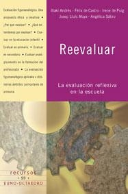 Reevaluar | 9788480637282 | Andrés i Garralga, Iñaki;Castro Ortín, Félix de;Puig i Olivé, Irene de;Moya de León, Josep Lluís;Sát