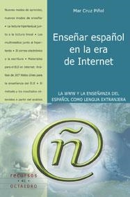 Enseñar español en la era de Internet | 9788480635561 | Cruz Piñol, Mar