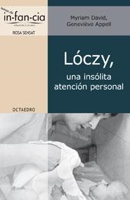 Lóczy, una insólita atención personal | 9788499210605 | David, Myriam;Appell, Geneviève