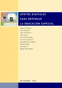 Apoyos digitales para repensar la educación especial | 9788480634694 | Woodward, John;Sancho Gil, Juana María;Navarro Sierra, José Luis