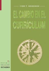 El cambio en el currículum | 9788480634175 | Goodson, Ivor F.