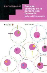 Atención centrada en la persona con demencia | 9788499214160 | Brooker, Dawn