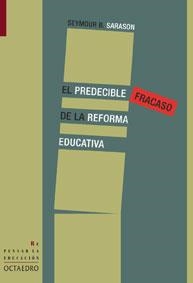 El predecible fracaso de la reforma educativa | 9788480636292 | Sarason, Seymour B.