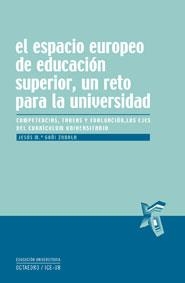 El espacio europeo de educación superior, un reto para la universidad | 9788480637664 | Goñi Zabala, Jesús Mª