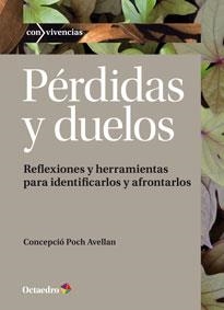 Pérdidas y duelos | 9788499214528 | Poch Avellan, Concepció