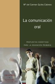 La comunicación oral | 9788480636704 | Quiles Cabrera, María del Carmen