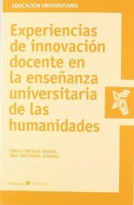 Experiencias de innovación docente en la enseñanza universitaria | 9788499212968 | Trenchs Parera, Mireia