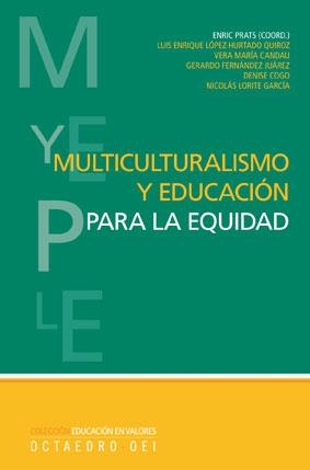 Multiculturalismo y educación para la equidad | 9788480638968 | Prats Gil, Enric;López Hurtado, Luis Enrique;Vera Candau, María;y otros