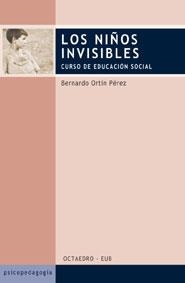 Los niños invisibles | 9788480635820 | Ortín Pérez, Bernardo