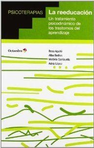 La reeducación | 9788499213507 | Agulló Gasull, Rosa;López Sala, Adrià;Badias Lavall, Alba;Cantavella Oliva, Victoria